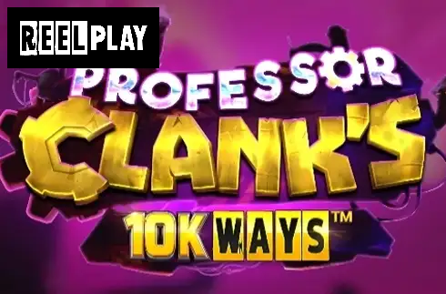 Professor Clank's 10K Ways